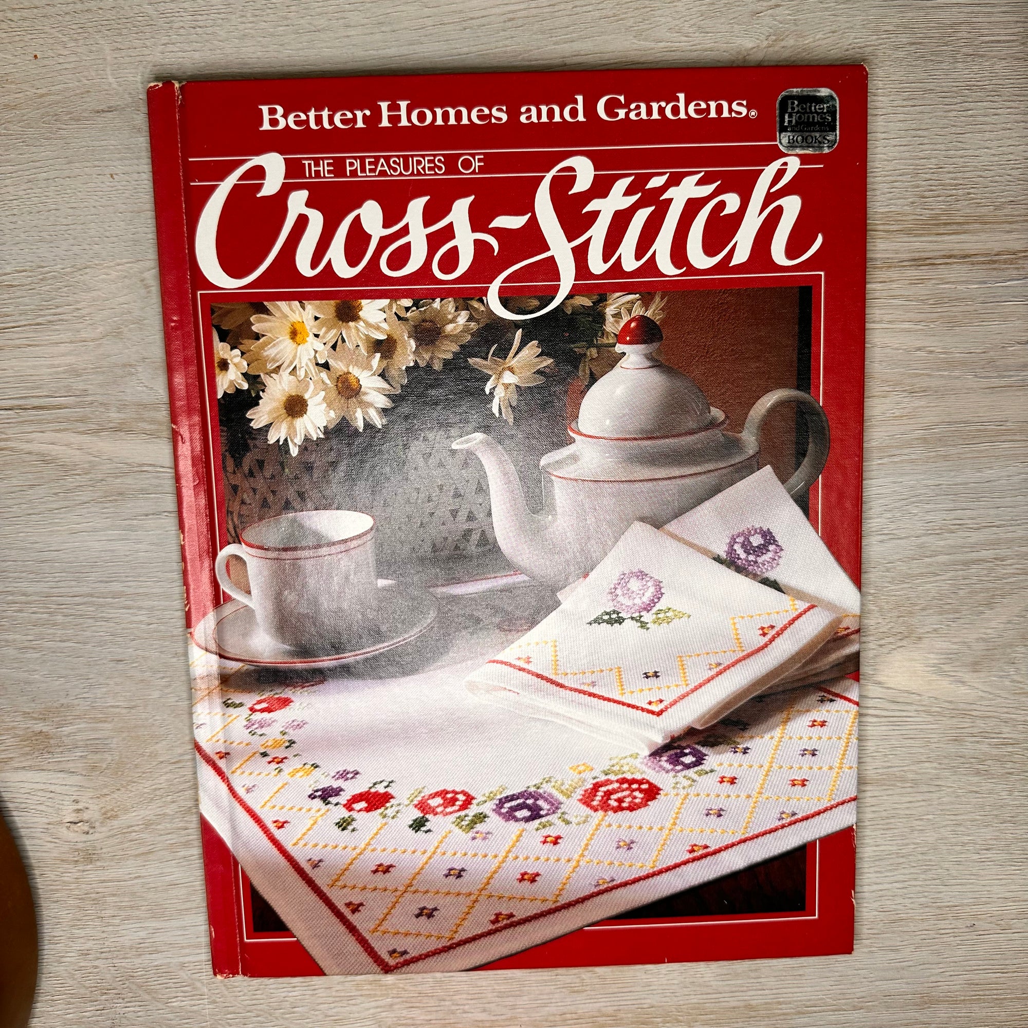 Better Homes and Gardens The Pleasures of Cross-Stitch - 1984