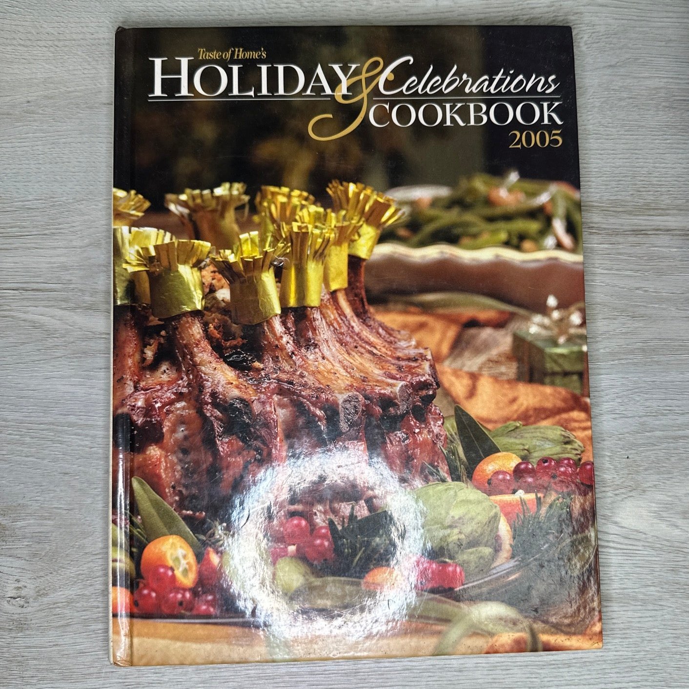 Taste of Home's Holiday & Celebrations cookbook 2005