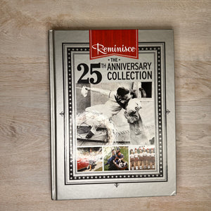 25th Anniversary Collection - Reminisce