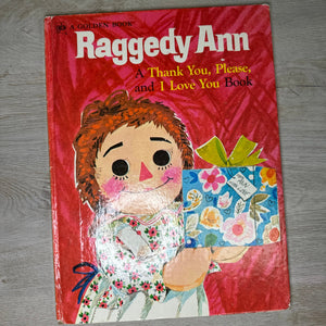 Raggedy Ann, A Thank You, Please, and I Love You book