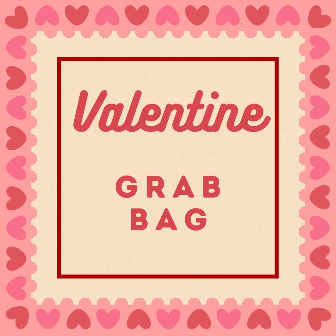 Valentine Grab Bag